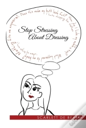 Capa do artigo Stop Stressing About Dressing