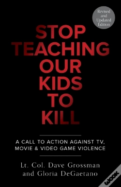 Capa do artigo Stop Teaching Our Kids To Kill, Revised And Updated Edition