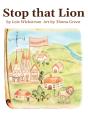 Stop That Lion (8 X 10 Hardcover) - Preview