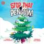 Stop That Penguin! - Preview