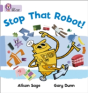Stop That Robot! - Preview