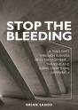 Stop The Bleeding: A Mind Shift Through - Preview