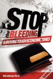 Capa do artigo Stop The Bleeding:  Surviving Tough Econ