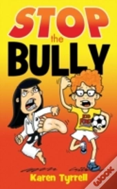 Stop The Bully