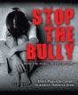 Stop The Bully - Preview