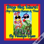 Capa do artigo Stop The Liars! Stop Climate Change & Fires!
