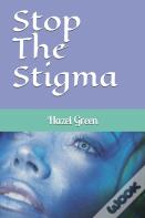 Stop The Stigma