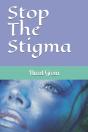 Stop The Stigma - Preview