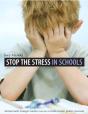 Stop The Stress In Schools - Preview