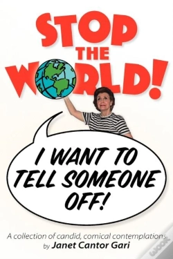Capa do artigo Stop The World - I Want To Tell Someone Off!