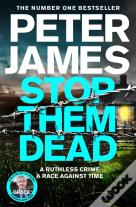 Stop Them Dead