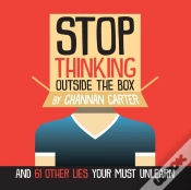 Capa do artigo Stop Thinking Outside The Box: And 61 Ot