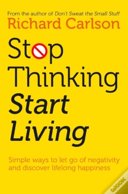 Capa do artigo Stop Thinking, Start Living