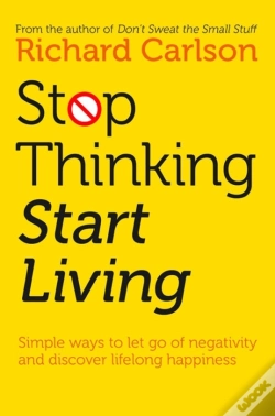 Capa do artigo Stop Thinking, Start Living