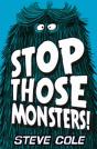 Stop Those Monsters! - Preview