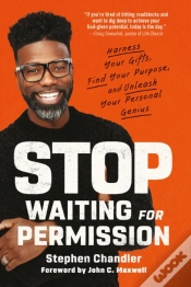 Capa do artigo Stop Waiting For Permission