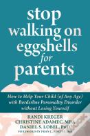 Stop Walking On Eggshells For Parents