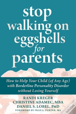 Capa do artigo Stop Walking On Eggshells For Parents