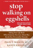 Stop Walking On Eggshells