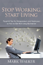 Stop Working, Start Living: Powerful Tip - Preview