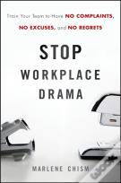 Stop Workplace Drama