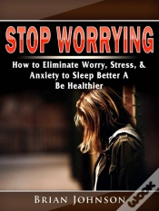Capa do artigo Stop Worrying