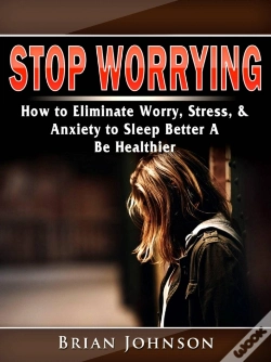 Capa do artigo Stop Worrying
