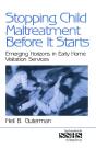 Stopping Child Maltreatment Before It Starts - Preview