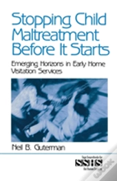 Stopping Child Maltreatment Before It Starts