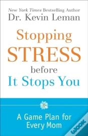 Capa do artigo Stopping Stress Before It Stops You