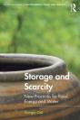 Storage And Scarcity - Preview