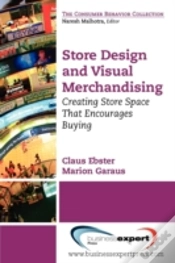 Capa do artigo Store Design And Visual Merchandising: Creating Store Space That Encourages Buying