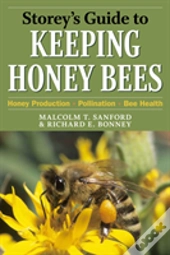 Storeys Guide To Keeping Honey Bees