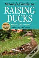 Storey'S Guide To Raising Ducks, 2nd Edition