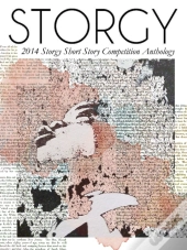 Storgy : 2014 Short Story Prize Anthology