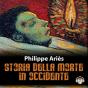 Storia Della Morte In Occidente - Preview