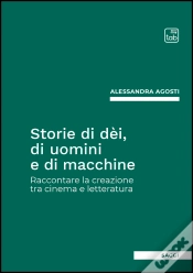 Capa do artigo Storie Di Dèi, Di Uomini E Di Macchine