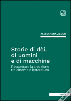 Capa do artigo Storie Di Dèi, Di Uomini E Di Macchine