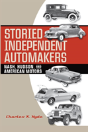 Storied Independent Automakers - Preview
