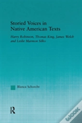 Storied Voices In Native American Texts