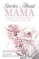 Stories About Mama