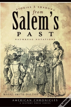 Capa do artigo Stories And Shadows From Salem'S Past
