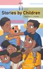 Stories By Children, Volume 1 - Preview
