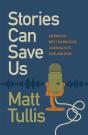 Stories Can Save Us - Preview