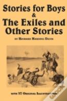 Stories For Boys & The Exiles And Other Stories