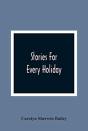 Stories For Every Holiday - Preview