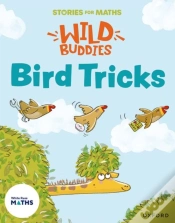 Capa do artigo Stories For Maths: Eyfs: Bird Tricks (Match, Sort, And Compare)