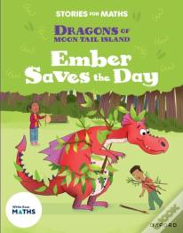 Stories For Maths: Ks1: Ember Saves The Day (Shape)