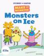 Stories For Maths: Ks1: Monsters On Ice (Time) - Preview