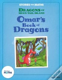 Stories For Maths: Ks1: Omar'S Book Of Dragons (Statistics)